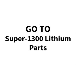 Super-1300 Lithium Parts